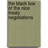 The black box of the nice treaty Negotiations