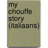 My chouffe story (Italiaans) by Chris Bauweraerts