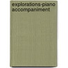 Explorations-piano accompaniment door N. Dezaire