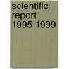 Scientific report 1995-1999 door Faculty of Educational Science and Technology