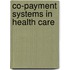 Co-payment systems in health care