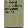 Bilateral interactions between hands by Maaike Post
