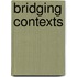 Bridging contexts