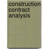 Construction Contract Analysis door Jouke van der Schors