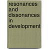 Resonances and dissonances in development door P. Hebinck