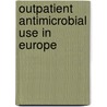 Outpatient antimicrobial use in Europe door Niels Adriaenssens