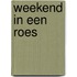 Weekend in een roes