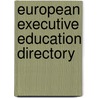 European Executive Education Directory by Yvonne Kuijsters