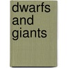 Dwarfs and giants door D. Claessen