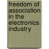 Freedom of association in the electronics industry