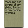 Modelling and control of dry sliding friction in mechanical systems door V. Lampaert