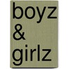 Boyz & Girlz door Y. Onzia