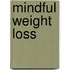 Mindful weight loss