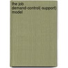 The job demand-control(-support) model by M.P. van der Doef