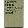 A practical guide to measuring and managing impact door Peter Scholten