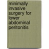 Minimally invasive surgery for lower abdominal peritonitis by H.A. Swank
