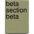 Beta section beta