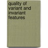 Quality of Variant and Invariant Features door G.J. Burghouts