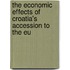 The Economic Effects Of Croatia's Accession To The Eu