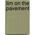 Tim on the pavement