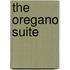 The Oregano Suite