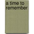 A time to remember