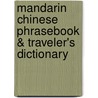 Mandarin Chinese Phrasebook & Traveler's Dictionary door W.H. Salet