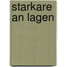 Starkare an lagen door B. Nordh