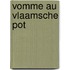 Vomme au Vlaamsche Pot