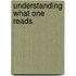 Understanding what one reads
