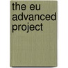 The Eu Advanced Project door N. Sanders