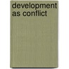 Development as conflict door J. Agbonifo