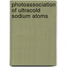 Photoassociation of ultracold sodium atoms by A. Amelink