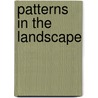 Patterns in the landscape by E. van Panhuys
