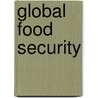 Global food security by S. Essers