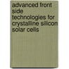 Advanced front side technologies for crystalline silicon solar cells door Victor Prajapati