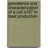 Prevalence and characterization of E.coli O157 in beef production door A. Tutenel