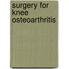 Surgery for knee osteoarthritis door W.L.W. van Hemert