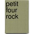 Petit Four Rock