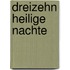 Dreizehn Heilige Nachte