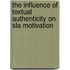 The Influence Of Textual Authenticity On Sla Motivation