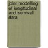 Joint modelling of longitudinal and survival data