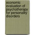 Economic Evaluation of Psychotherapy for Personality Disorders