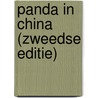 Panda in China (Zweedse editie) by R. Schrever