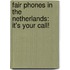Fair Phones in the Netherlands: It's your call!