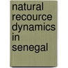 Natural recource dynamics in Senegal door B. Venema