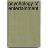Psychology of entertainment door K. van Driel