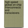 High-speed global on-chip interconnects and transcievers door E. Mensink