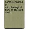 Characterization of microbiological risks in the food chain door Pieter Busschaert