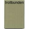Trollbunden door Jen Green